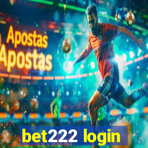 bet222 login